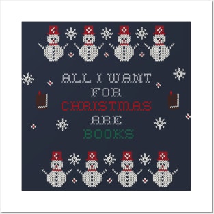 All I Want For Christmas Are Books Posters and Art